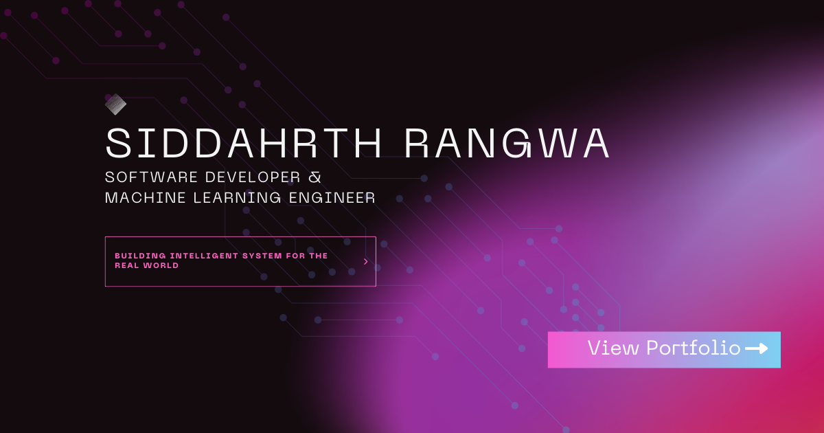 Siddharth Rangwa | ML Engineer & Python Developer | India